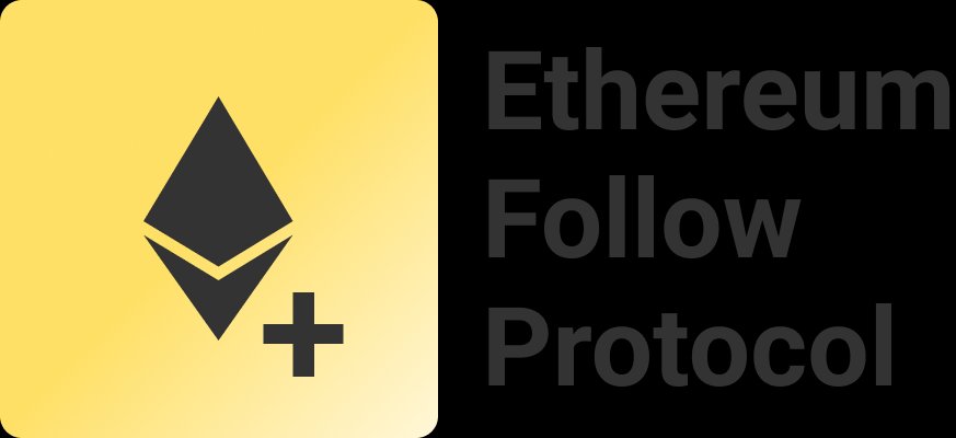 Ethereum Follow Protocol